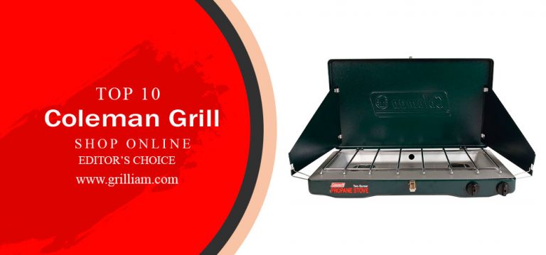 Top 10 Best Coleman Grills Guide And Review 2023 9722